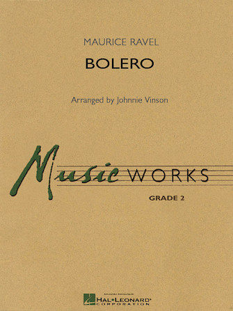 RAVEL (VINSON): BOLERO