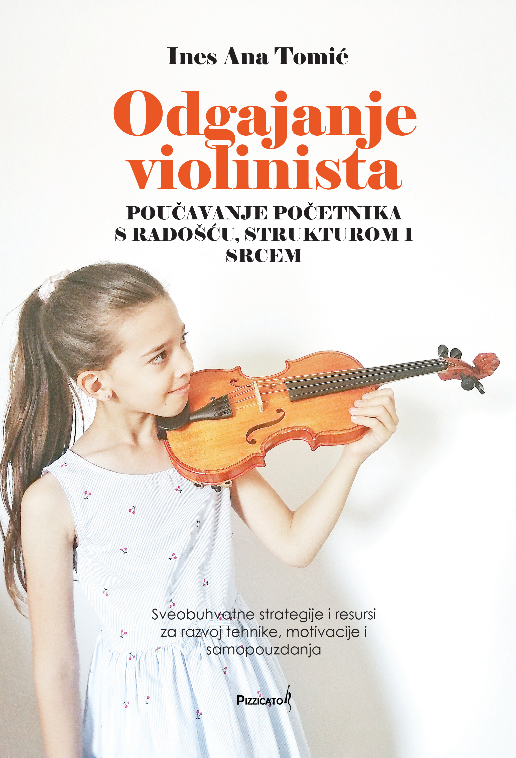 TOMIĆ: ODGAJANJE VIOLINISTA